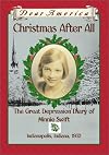 Christmas After All: The Great Depression Diary of Minnie Swift, Indianapolis, Indiana, 1932