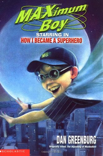 How I Became a Superhero
