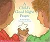 A Child's Good Night Prayer