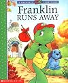 Franklin Runs Away (A Franklin TV Storybook)