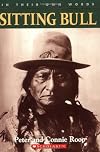 Sitting Bull: In Their Own Words