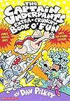 The Captain Underpants Extra-Crunchy Book O' Fun