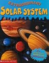 Extraordinary Solar System