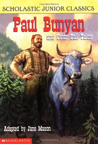 Paul Bunyan and Other Tall Tales cover