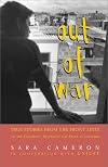 Out of War: True Stories from the Front Lines of the Children's Movement for Peace in Columbia