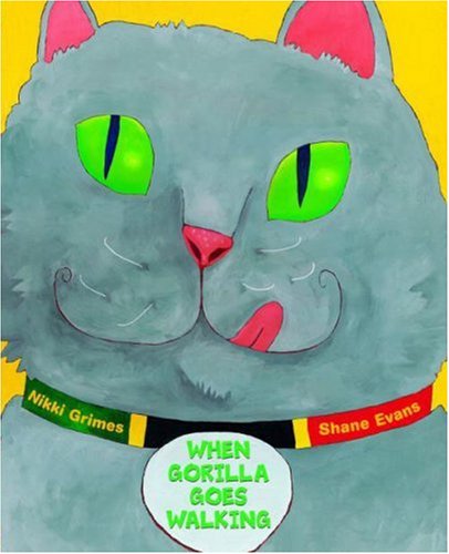 When Gorilla Goes Walking book cover