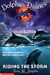 Riding the Storm (Dolphin Diaries)