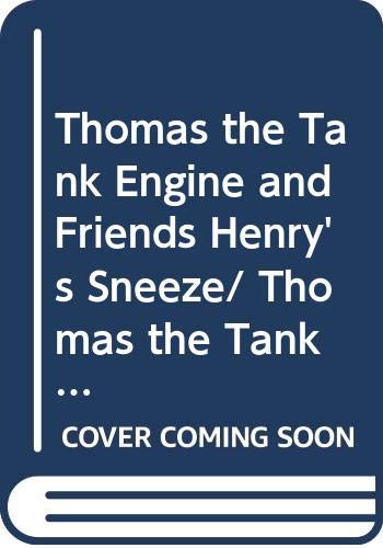 Cover of Thomas the Tank Engine and Friends Henry's Sneeze/ Thomas the Tank Engine and Friends The Flying Kipper (Thomas and Friends)