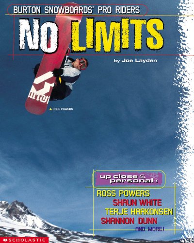 No Limits: Burton Snowboards' Pro Riders book cover