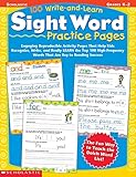 100 Writeandlearn Sight Word Practice Pages Engaging Reproducible Activity Pages That Help Kids Recognize Write And Really Learn The Top 100 Highfrequency Words That Are Key To Reading Success