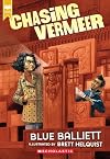 Chasing Vermeer