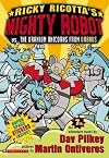 Ricky Ricotta's Mighty Robot vs. Uranium Unicorns from Uranus
