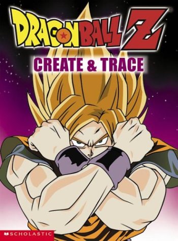 Cover of Create & Trace (Dragonball Z)