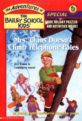 Mrs. Claus Doesn't Climb Telephone Poles book cover