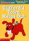 Clifford's Town Helps Out (Clifford the Big Red Dog: Phonics Fun Reading Program Pack 6, Book 2)