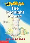 The Midnight Mouse (Little Animal Ark)