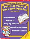 Comprehension Mini-lessons: Point of View and Fact & Opinion