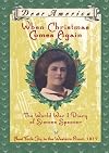 When Christmas Comes Again: The World War I Diary of Simone Spencer, New York City to the Western Front, 1917
