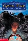 The Crystal Mask