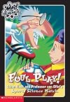 Foul Play!: Ethan Flask and Professor Von Offel's Sports Science Match (Mad Science)