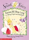 Fairies All Year Long (The Secret Fairy)