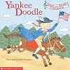 Yankee Doodle (Sing and Read Storybook)