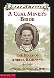 A Coal Miner’s Bride
