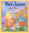 Flora's Surprise