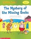 The Mystery of the Missing Socks (Grammar Tales: Quotation Marks)