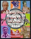 Ripley's Believe It or Not! Special Edition 2004