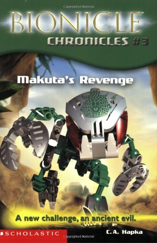 Makuta\'s Revenge (By: Catherine Hapka) cover
