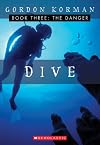 The Danger (Dive, Book 3)