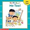 Me Too!