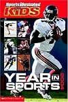 Sports Illustrated for Kids Year in Sports 2004