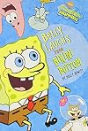 Belly Laughs From Bikini Bottom (Spongbob Squarepants)