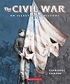The Civil War: An Illustrated History