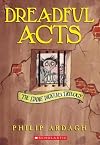 Dreadful Acts