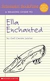 Scholastic Bookfiles Ella Enchanted By Gail Carson Levine