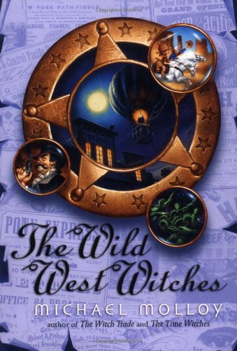 The Witches of the Wild West