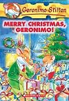 Merry Christmas, Geronimo! (Geronimo Stilton, No. 12)