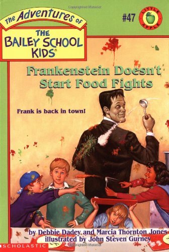 Frankenstein Doesn't Start Food Fights book cover