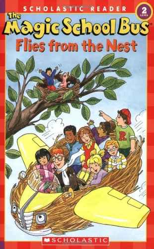 The Magic School Bus Flies From The Nest book cover