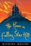 The House on Falling Star Hill