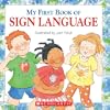 My First Book of Sign Language