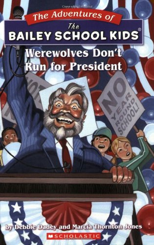 Werewolves Don't Run for President book cover