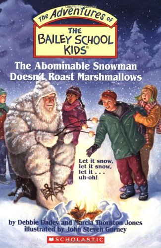 The Abominable Snowman Doesn't Roast Marshmallows book cover