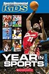 Sports Illustrated for Kids Year in Sports 2005