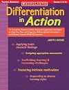 Differentiation in Action: A Complete Resource With Research-Supported Strategies to Help You Plan and Organize Differentiated Instruction and Achieve ... All Learners (Scholastic Teaching Strategies)