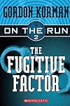 The Fugitive Factor