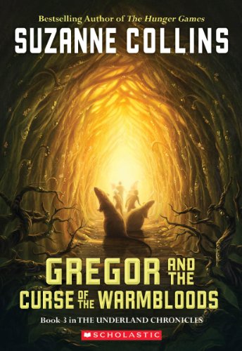 Gregor and the Curse of the Warmbloods book cover